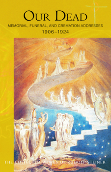 Our Dead - Book  of the Collected Works of Rudolf Steiner