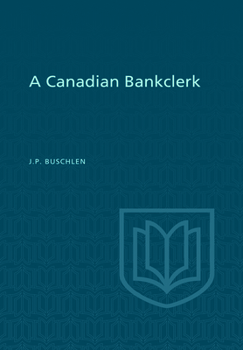 Paperback A Canadian Bankclerk Book
