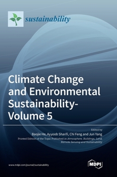 Hardcover Climate Change and Environmental Sustainability- Volume 5 Book