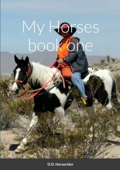 Paperback My Horses book one Book