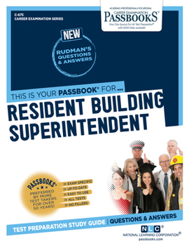Paperback Resident Buildings Superintendent (C-675): Passbooks Study Guide Volume 675 Book