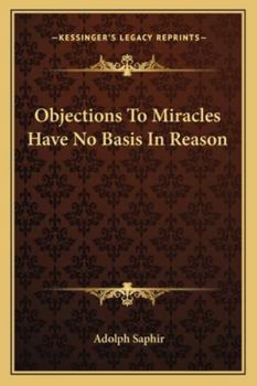Paperback Objections To Miracles Have No Basis In Reason Book