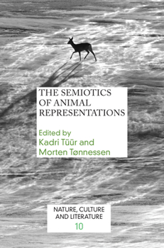 Paperback The Semiotics of Animal Representations Book