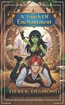Paperback A Touch of Enchantment Book