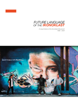 Future Language of the Ikonoklast