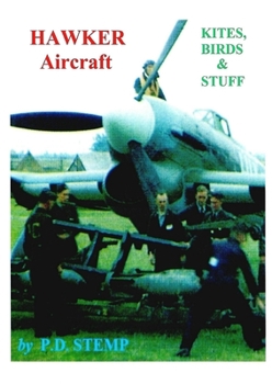 Paperback Kites, Birds & Stuff - HAWKER Aircraft Book