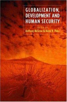 Hardcover Globalization, Development and Human Security Book