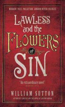 Mass Market Paperback Lawless and the Flowers of Sin (Lawless 2) Book