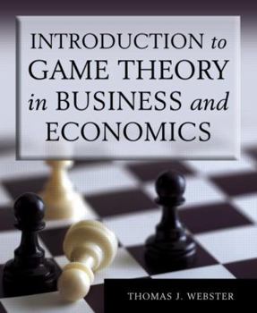 Paperback Introduction to Game Theory in Business and Economics Book