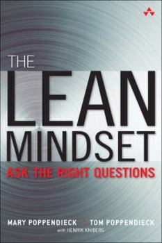 Paperback The Lean Mindset: Ask the Right Questions Book