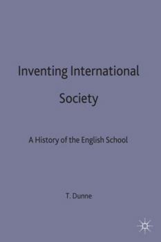 Paperback Inventing International Society: A History of the English School Book