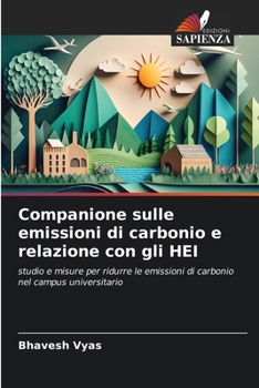 Companione sulle emissioni di carbonio e relazione con gli HEI (Italian Edition)
