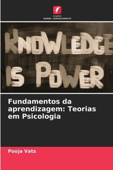 Fundamentos da aprendizagem: Teorias em Psicologia (Portuguese Edition)