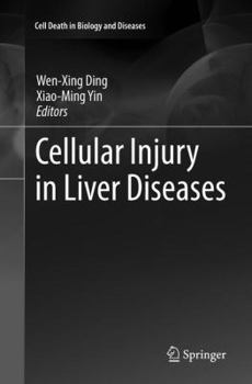 Paperback Cellular Injury in Liver Diseases Book