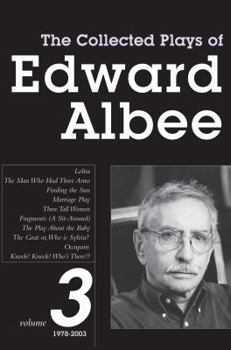 Hardcover The Collected Plays of Edward Albee, Volume 3: 1978-2003 Book