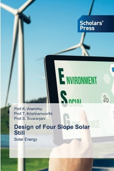 Paperback Design of Four Slope Solar Still Book