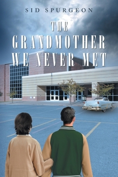 Paperback The Grandmother We Never Met Book