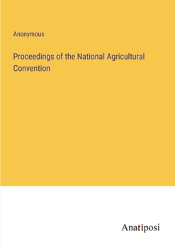 Paperback Proceedings of the National Agricultural Convention Book