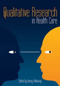 Paperback Qualitative Research in Health Care Book