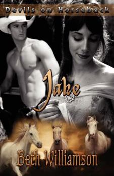 Jake (Devils on Horseback, #2) - Book #2 of the Devils on Horseback