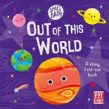 Board book Space Baby: Out Of This World Book