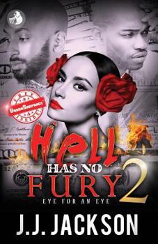 Paperback Hell Has No Fury 2: Eye For An Eye Book