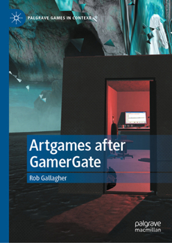 Hardcover Artgames After Gamergate Book