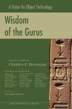 Paperback Wisdom of the Gurus: A Vision for Object Technology Book