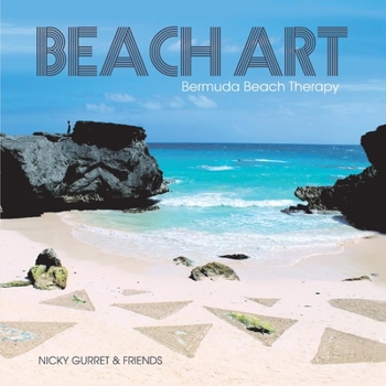 Hardcover Beach Art: Bermuda Beach Therapy Book