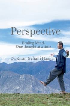Paperback Perspective: : Healing the Mind- One Thought at a Time Book