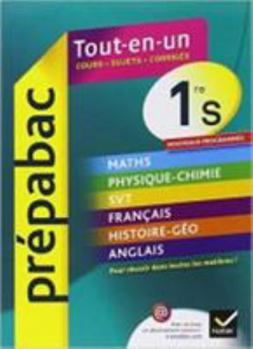 Hardcover Prepabac Tout-En-Un 1re S: Toutes Les Matieres - Premiere S [French] Book