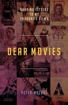 Paperback Dear Movies: Sharing Letters to My Favourite Films Book