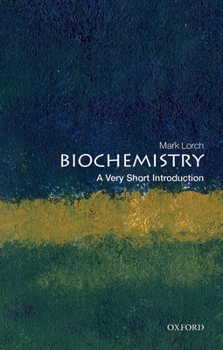 Paperback Biochemistry: A Very Short Introduction Book