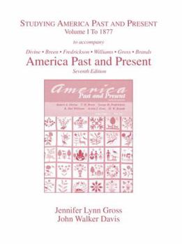 Paperback Studying America Past and Present: Volume 1 to 1877 Book