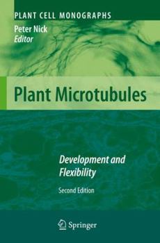 Paperback Plant Microtubules: Development and Flexibility Book