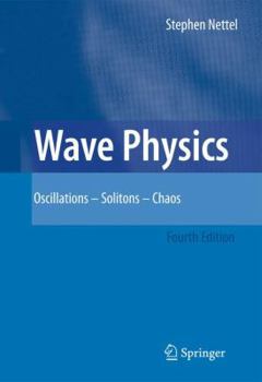 Paperback Wave Physics: Oscillations - Solitons - Chaos Book