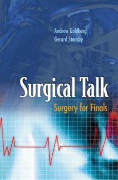Hardcover Surgical Talk: Surgery for Finals Book