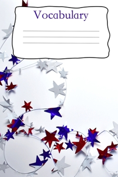 Vocabulary: Softcover I dickes Vokabelheft I A5 I 100 Seiten I zweispaltig I Sprachen lernen und üben I Fremdsprachen wie englisch, spanisch, ... zum Schulstart I  Motiv: stars&strips