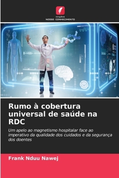 Paperback Rumo à cobertura universal de saúde na RDC [Portuguese] Book