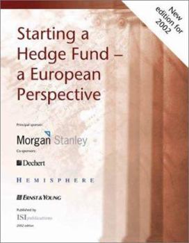 Paperback Starting a Hedge Fund: a European Perspective Book