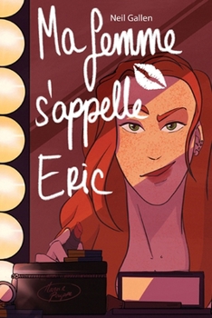Ma femme s'appelle Eric