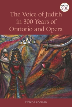 Paperback The Voice of Judith in 300 Years of Oratorio and Opera Book