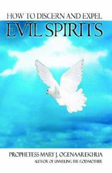 Paperback How To Discern and Expel Evil Spirits Book