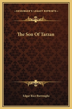 The Son of Tarzan - Book #4 of the Tarzan