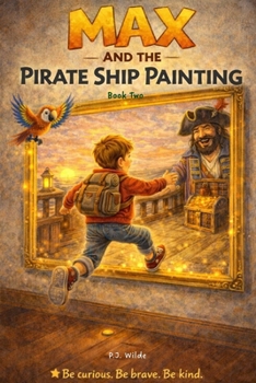 Paperback Max And The Pirate Ship Painting (Max 's Amazing Adventures) Book