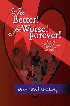 Hardcover For Better! for Worse! Forever! Book