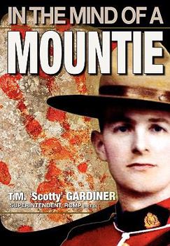 Paperback In the Mind of a Mountie Book