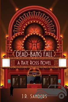 Paperback Dead-Bang Fall: A Nate Ross Novel Book