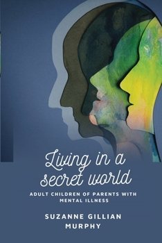 Paperback Living In a Secret World Book