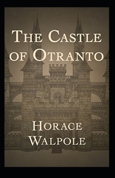Paperback The Castle of Otranto Annotated Book
